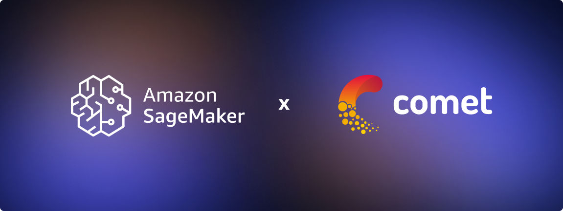 Amazon Sagemaker and Comet partnership